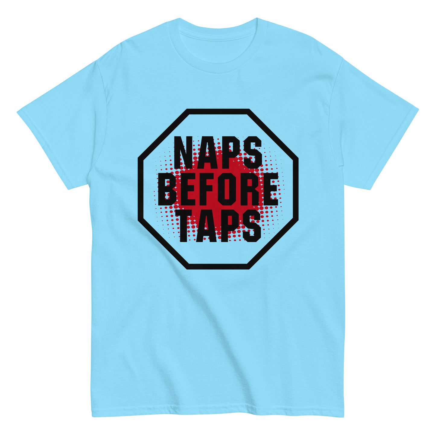 Naps Before Taps Classic Tee