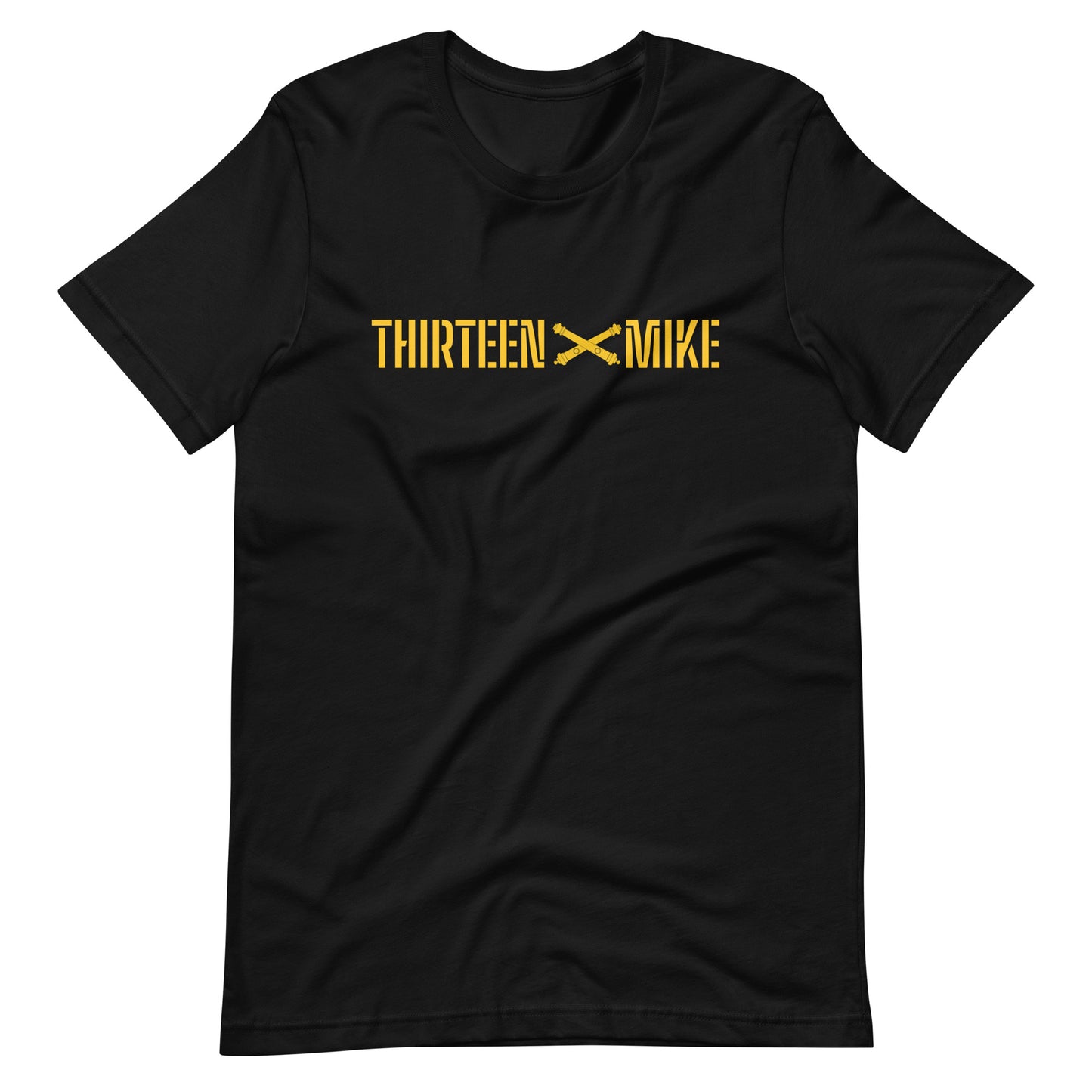 Thirteen Mike Unisex t-shirt; 13M Field Artillery Shirt