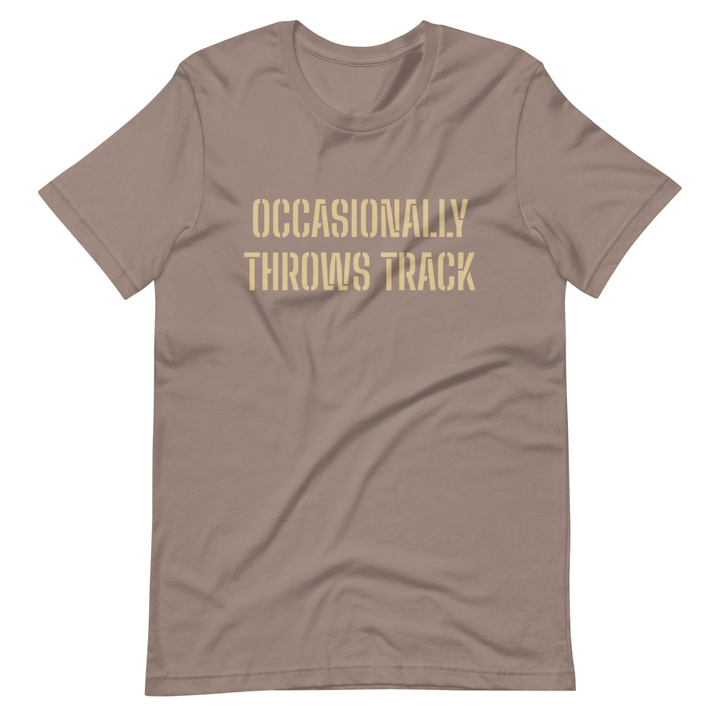 Occasionally Throws Track Unisex t-shirt